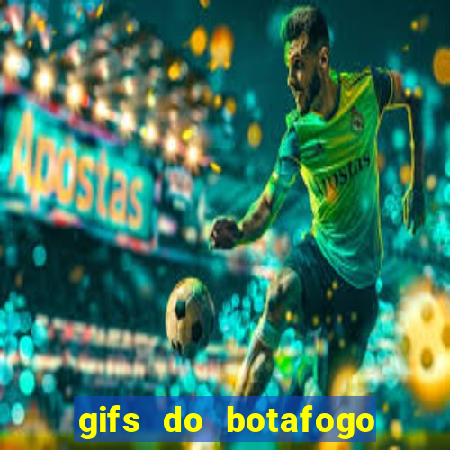 gifs do botafogo para whatsapp